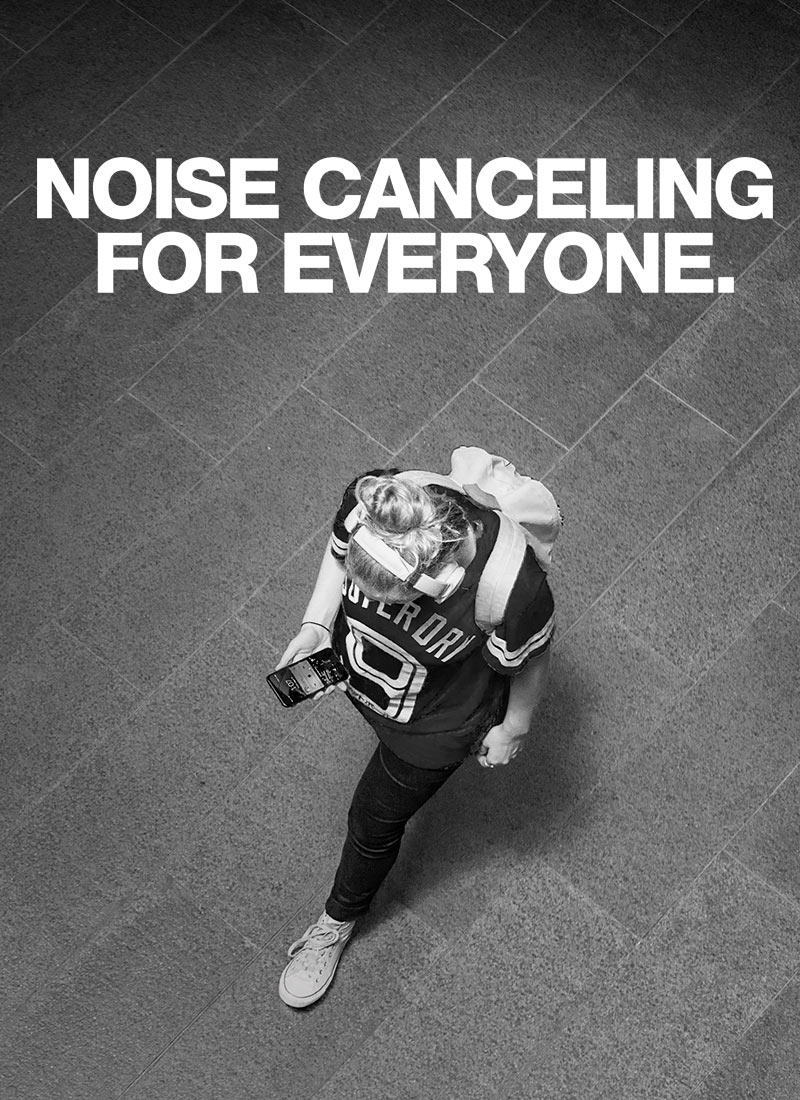 Cancelación de ruido para todos.